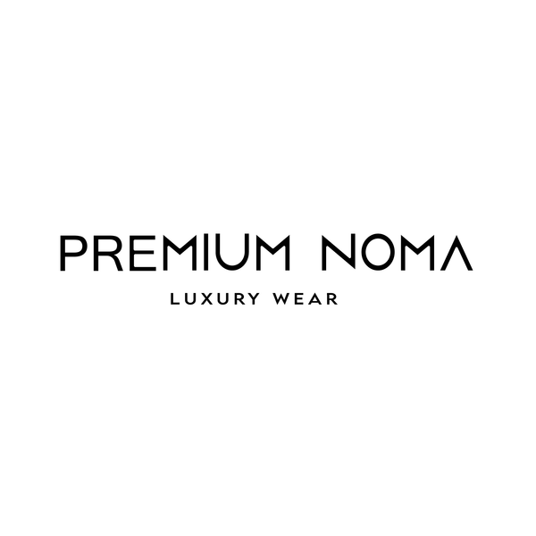 PREMIUM NOMA luxury wear 